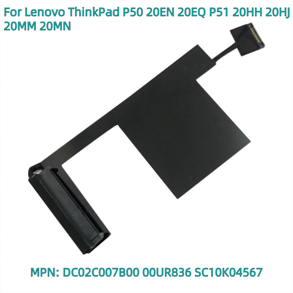 For Lenovo ThinkPad P50 20EN 20EQ P51 20HH 20HJ 20MM 20MN HDD Hard Drive Connector Cable DC02C007B00 00UR836 SC10K04567
